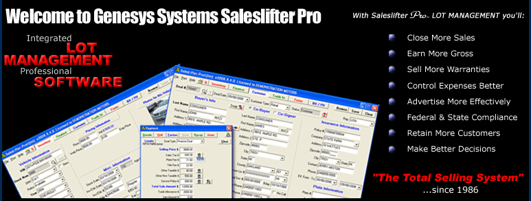 Genesys Systems Saleslifter Pro Integrated Lot Management Software Used Car Dealer Software Finance Cash Buy Here Pay Here Inventory Control